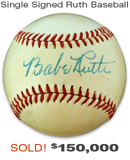 Single Signed Babe Ruth Baseball Sold! $150,000