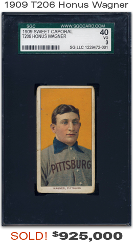 1909 T206 Honus Wagner Sold! $925,000