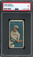 1910 T206 Tris Speaker Drum 350/25 PSA 1 PR